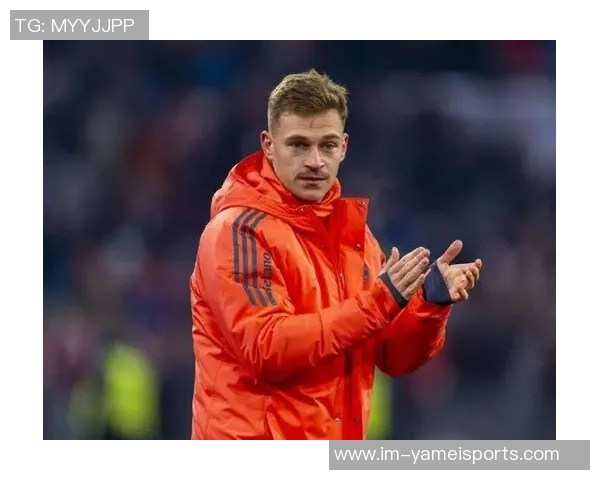 基米希脚踝伤情加重将缺席对沃尔夫斯堡的德甲比赛